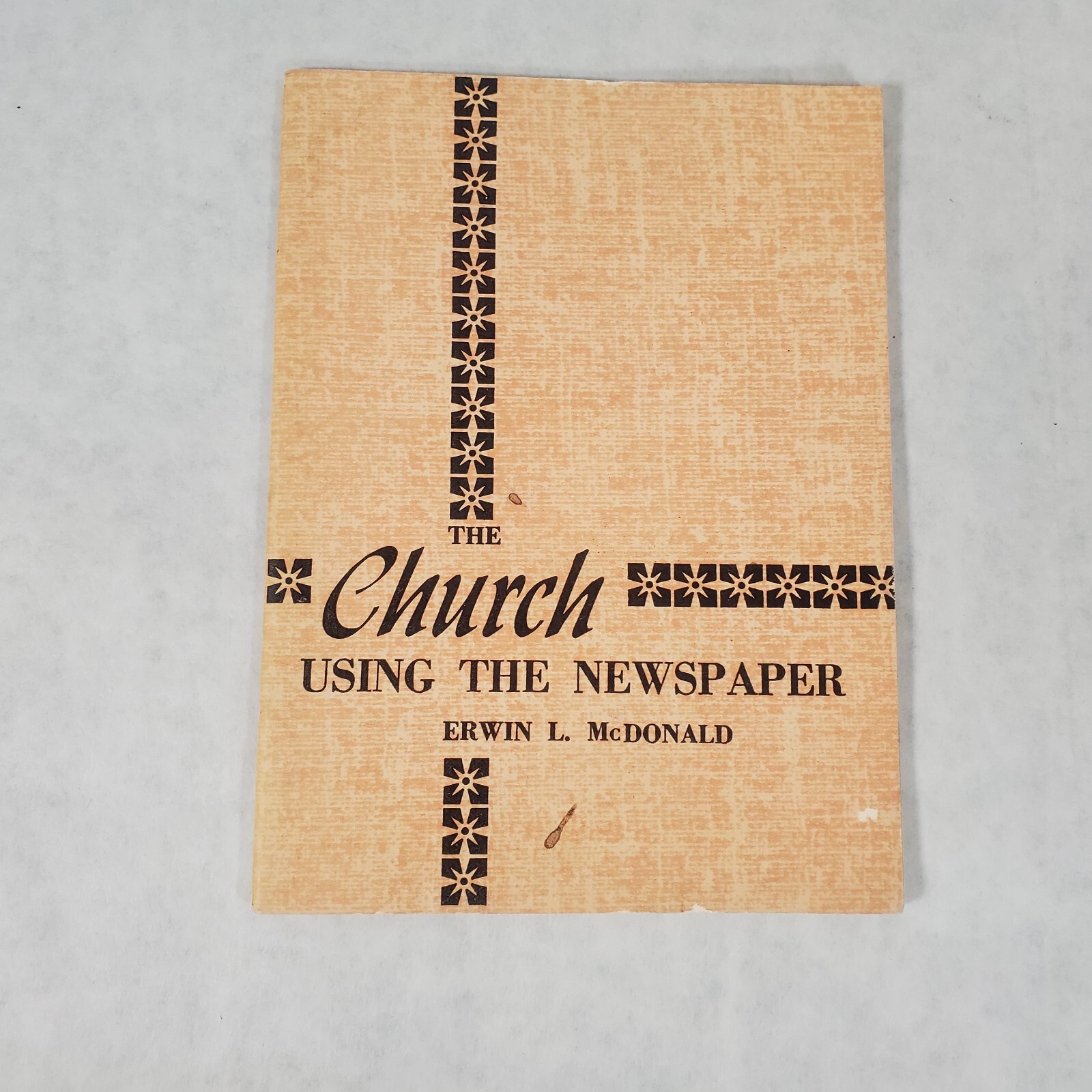The Church Using the Newspaper – Stapled Booklet by Erwin L. McDonald