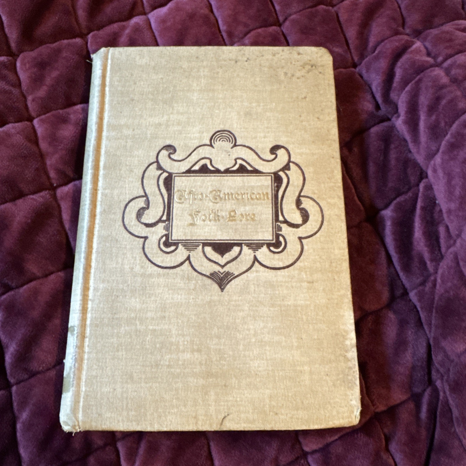 Afro-American Folk Lore Book South Carolina A.M.H. Christensen 1892 Hardcover HB