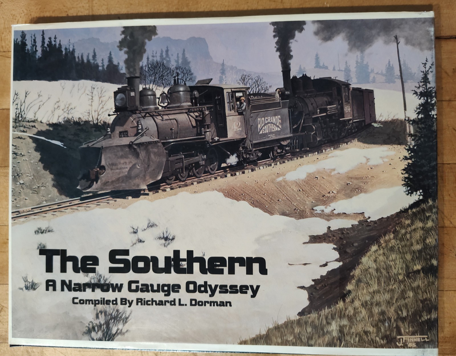 The Southern A Narrow Gauge Odyssey Richard L. Dorman 1st Edition 1986 HB