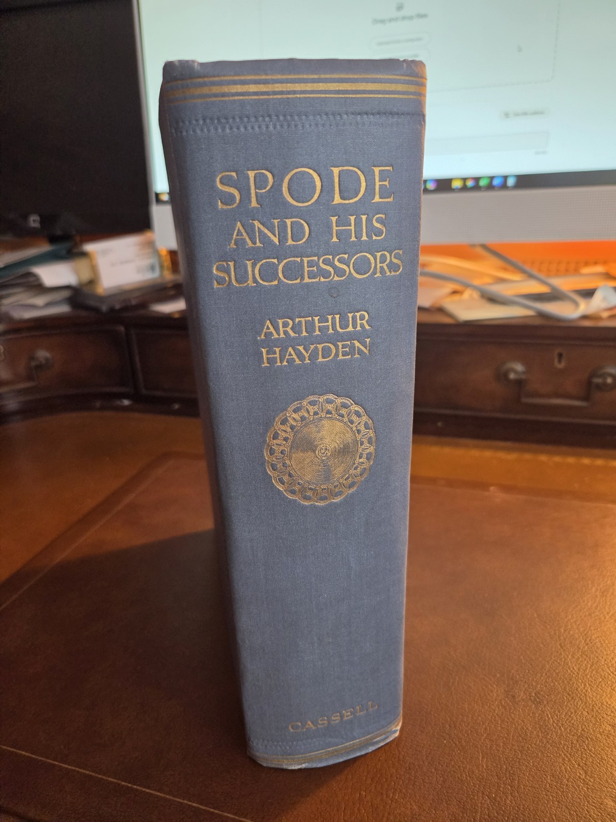 Spode and his Successors by Arthur Hayden, First Edition 1925, Cassell & Company