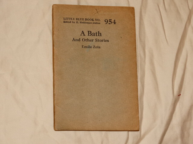 Little Blue Book 954, A Bath & Other Stories, by Emile Zola, print circa 1927