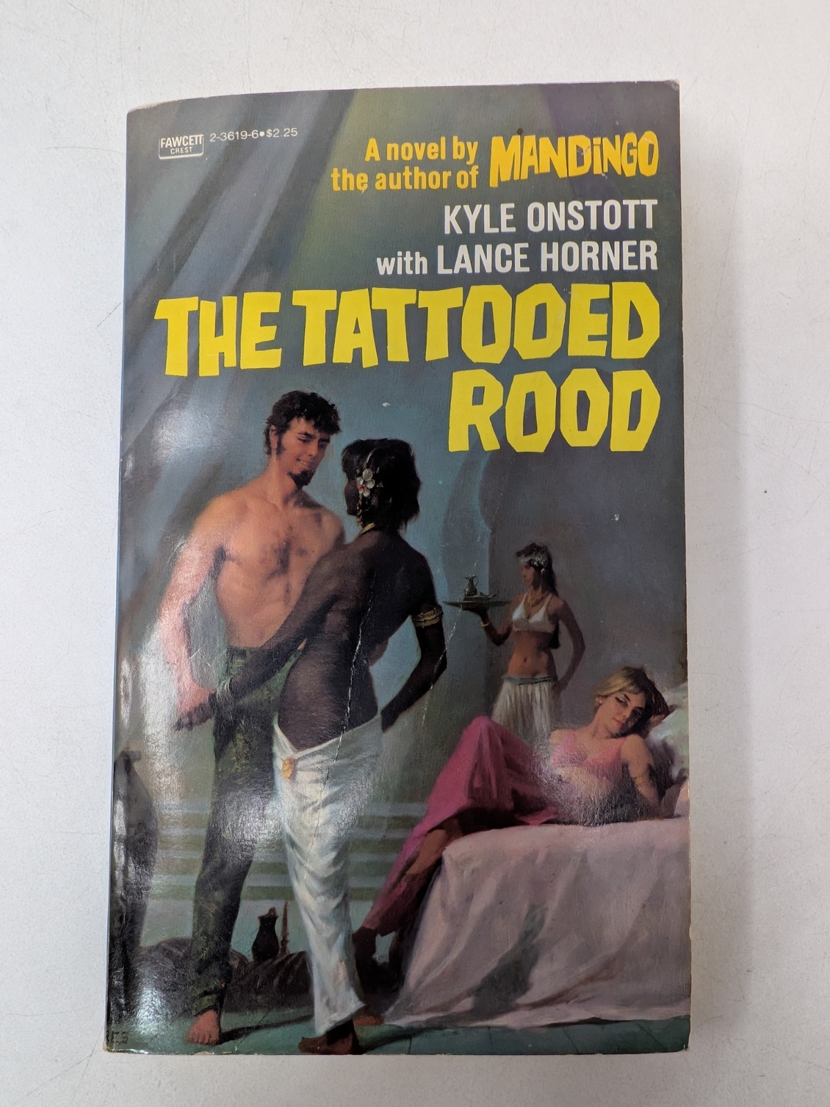 Book: The Tattooed Rood: Kyle Onstott/Lance Horner: Fawcett
