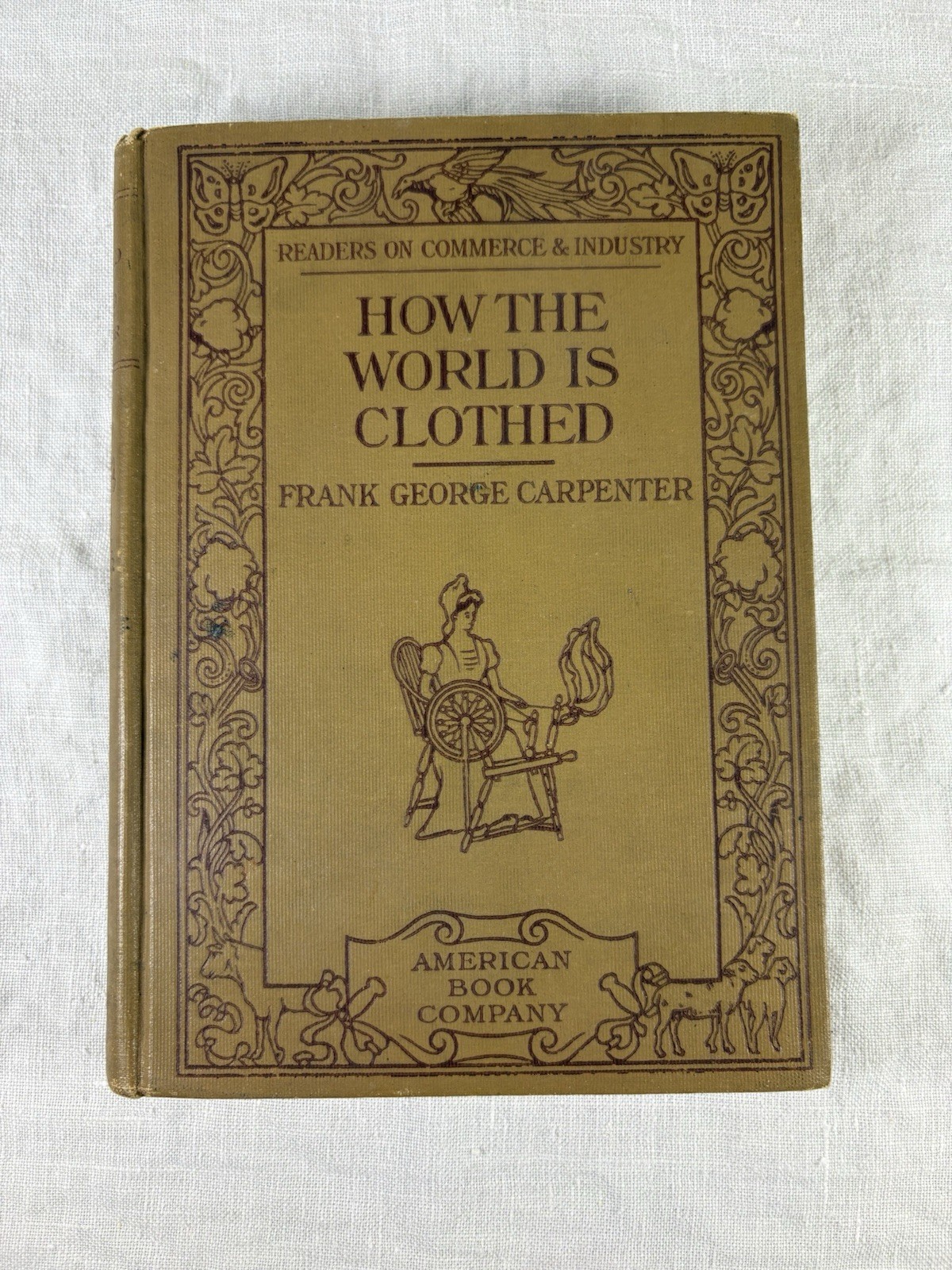 Antique 1908 How The World Is Clothed Frank George Carpenter Hardcover Illus