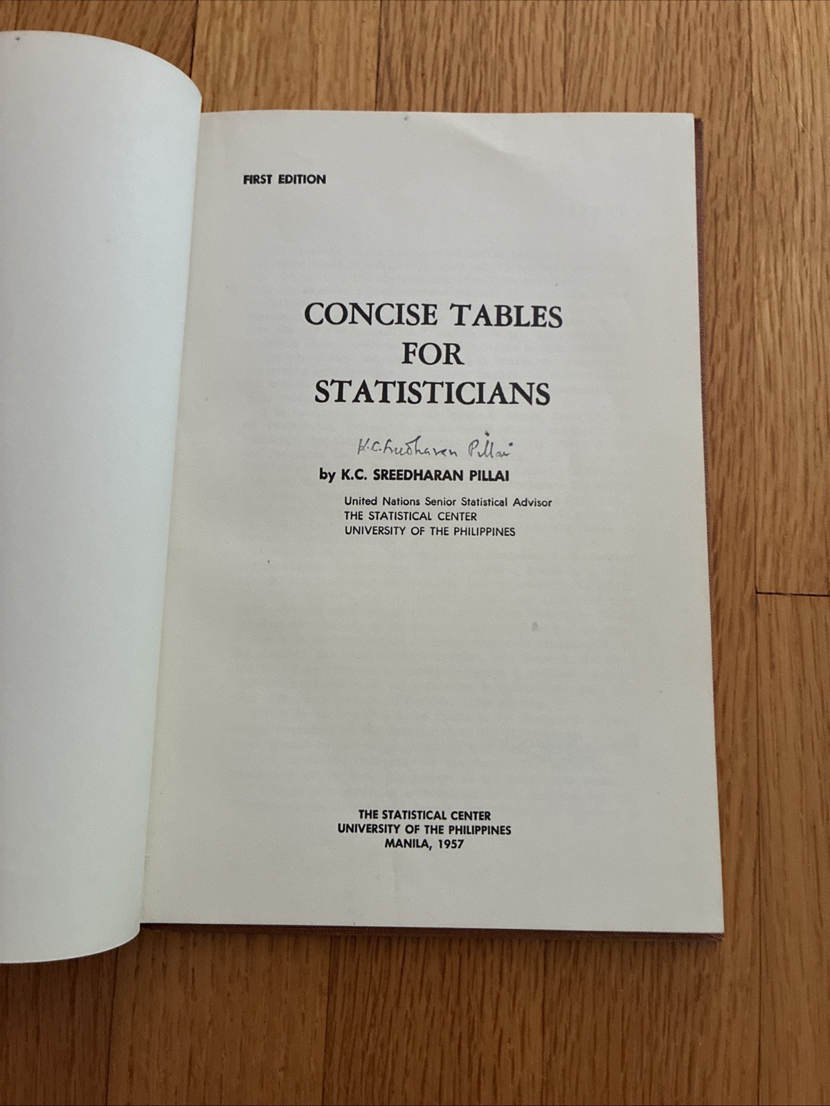 Concise Tables for Statisticians ~ K.C. Sreedharan Pillai • SIGNED Hardcover 1st