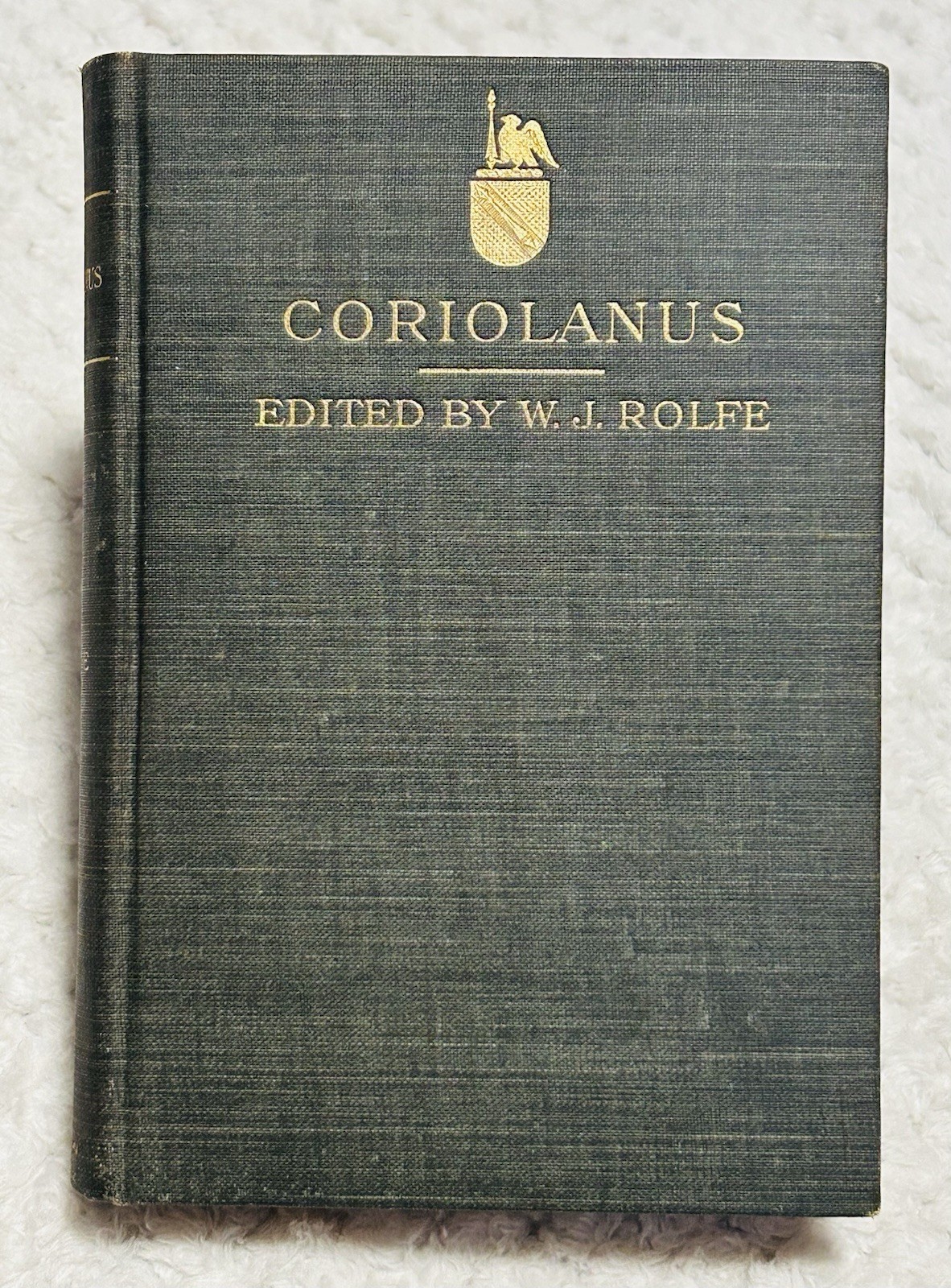 Shakespeare“s Tragedy Coriolanus by W.J. Rolfe 1905 American Book Company