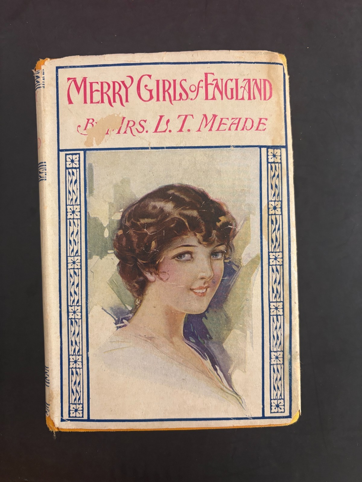 CX- Vintage 1900’s HC/DJ „Merry Girls of England“ by Mrs. L.T. Meade – Nice