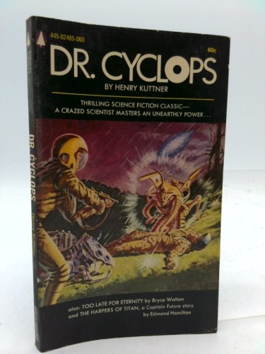 Dr. Cyclops (1st THUS) by Henry Kuttner