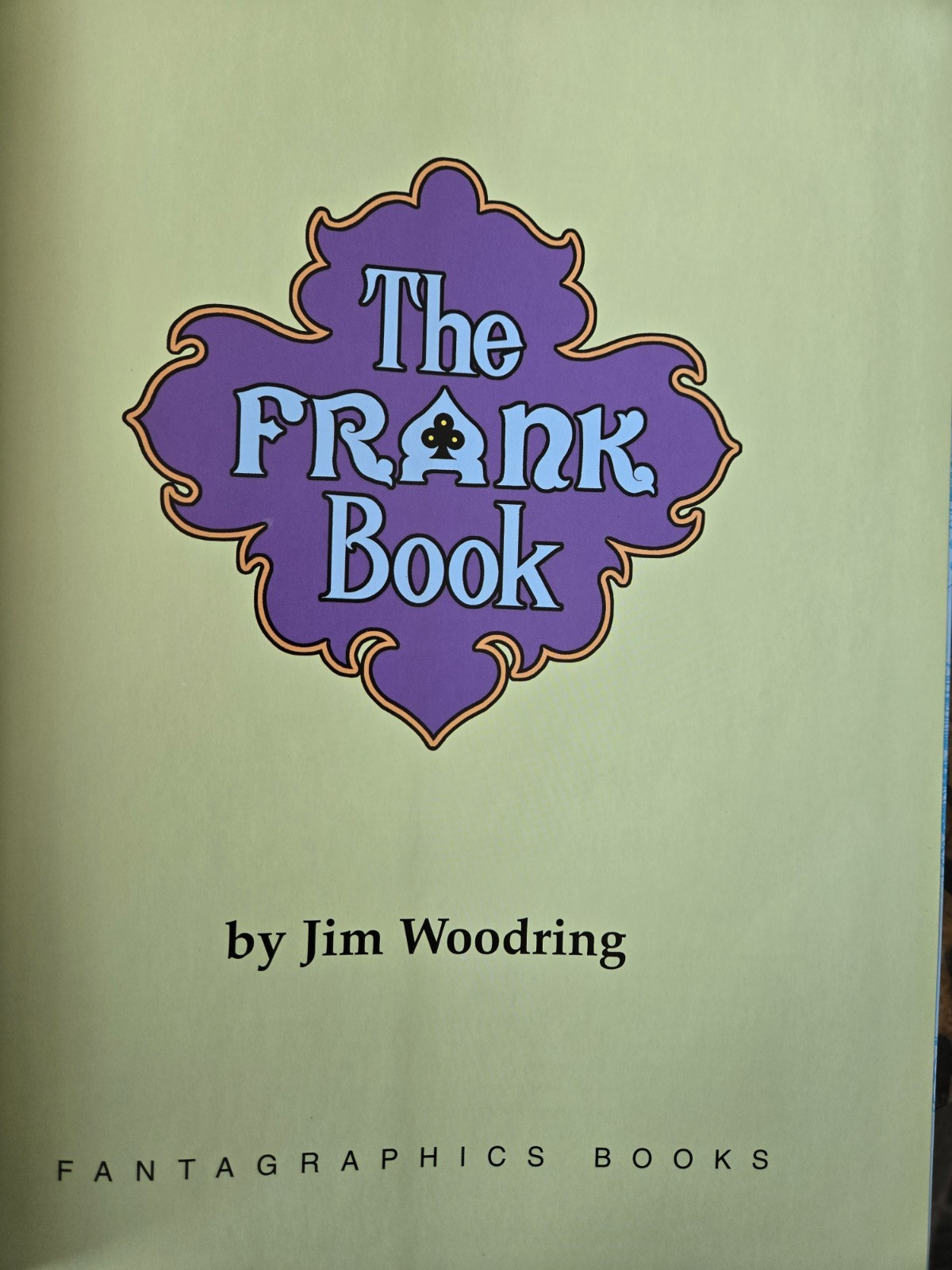 The Frank Book by Jim Woodring 3rd Edition 2006, HC/DJ/VG