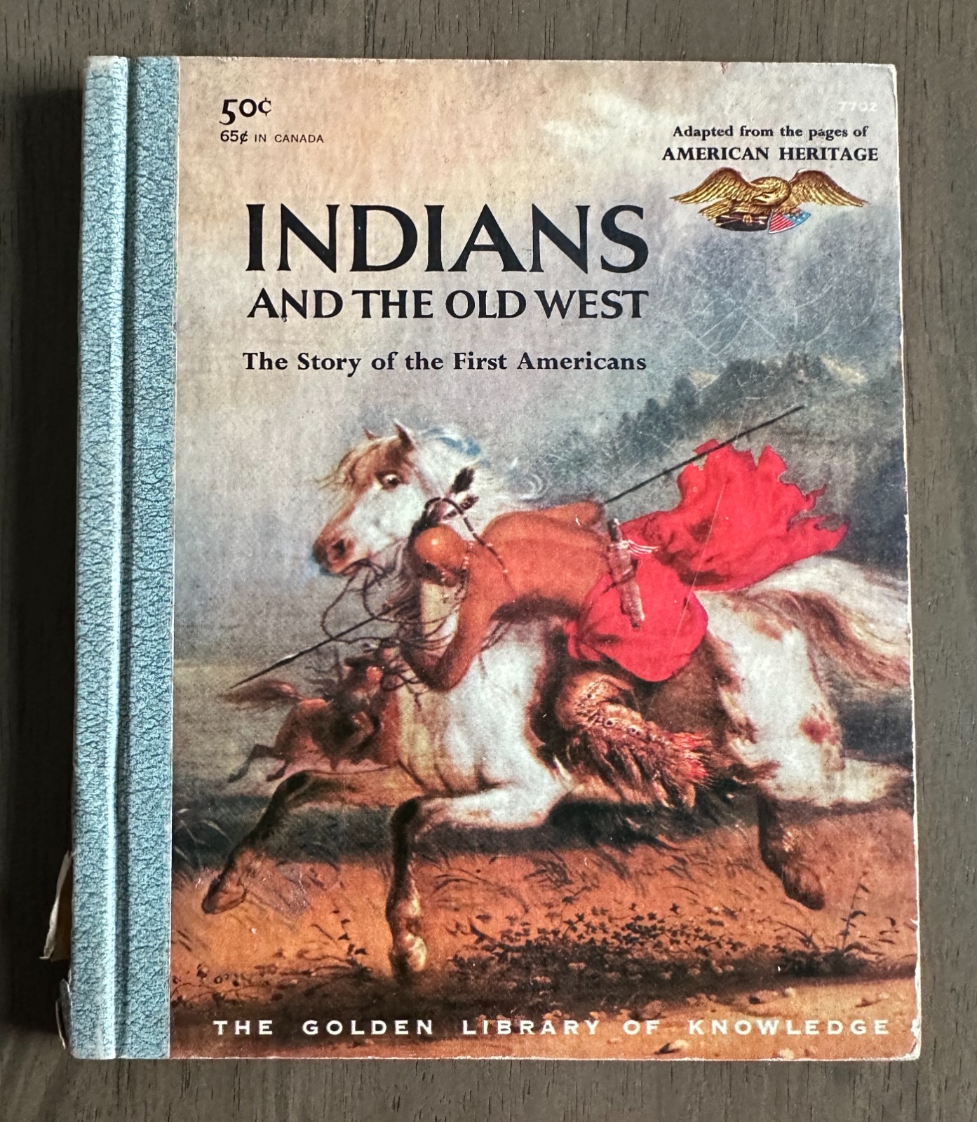 Indians and the Old West Story of the First Americans 1958