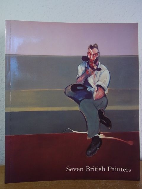 Seven British Painters. Selected Masters of Post-War British Art. Michael Andrew