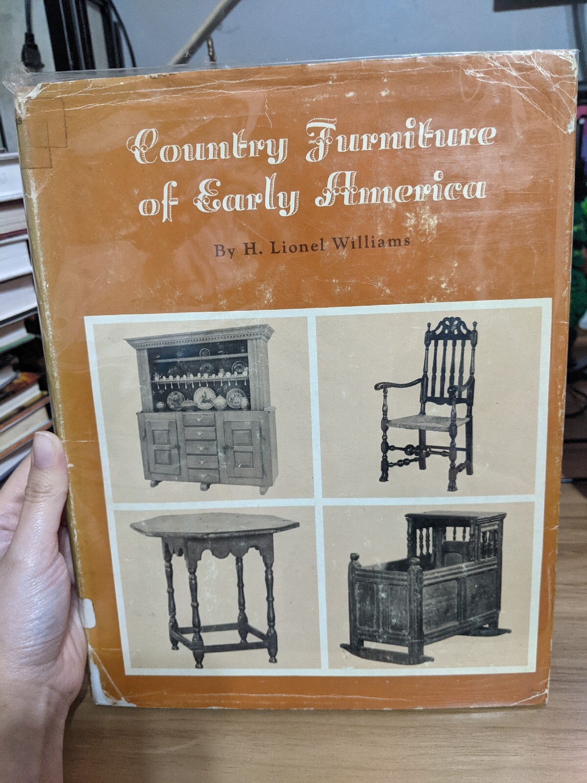 Country Furniture of Early America by H. Lionel Williams (1963)