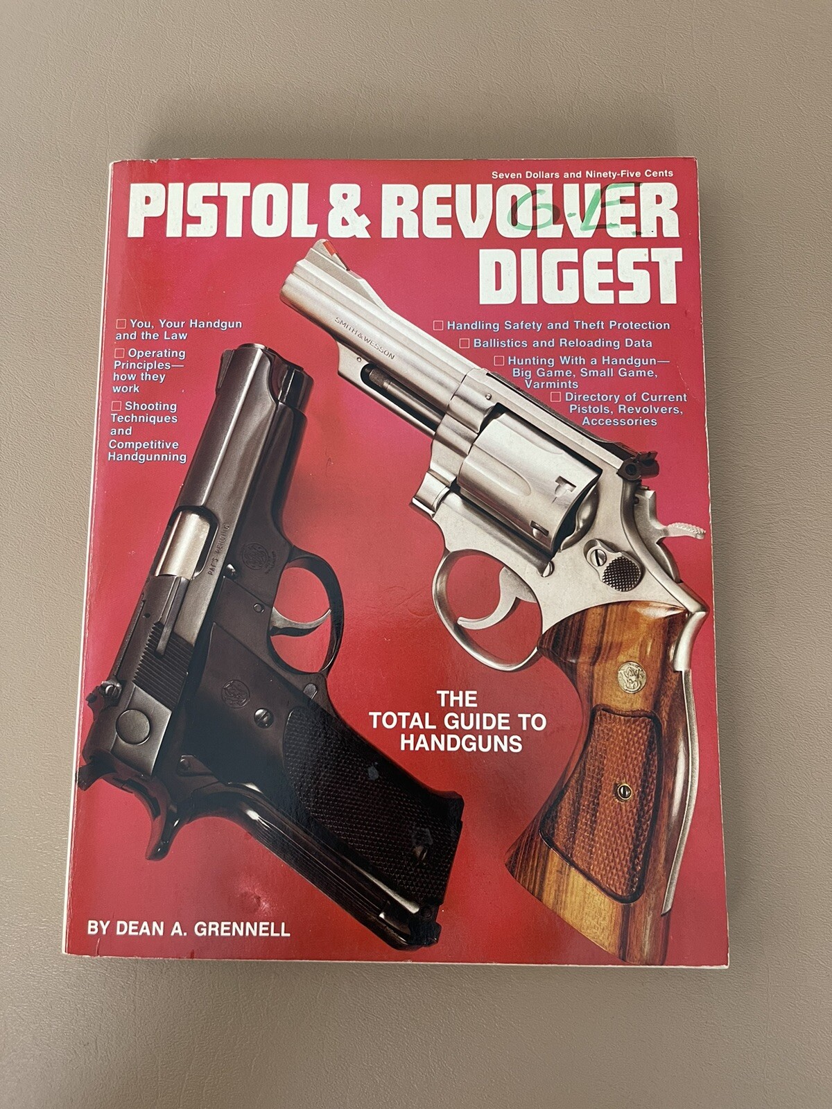 Pistol and Revolver Digest, by Dean A. Grennell, Illinois (Book)