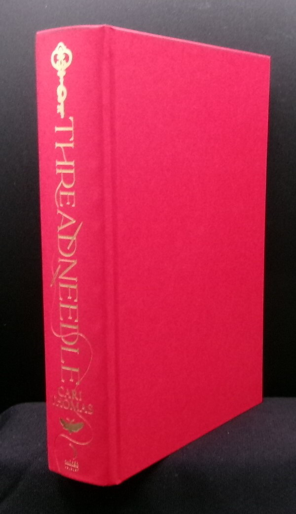 Cari Thomas THREADNEEDLE First edition Limited SIGNED Urban Fantasy Etched Pages