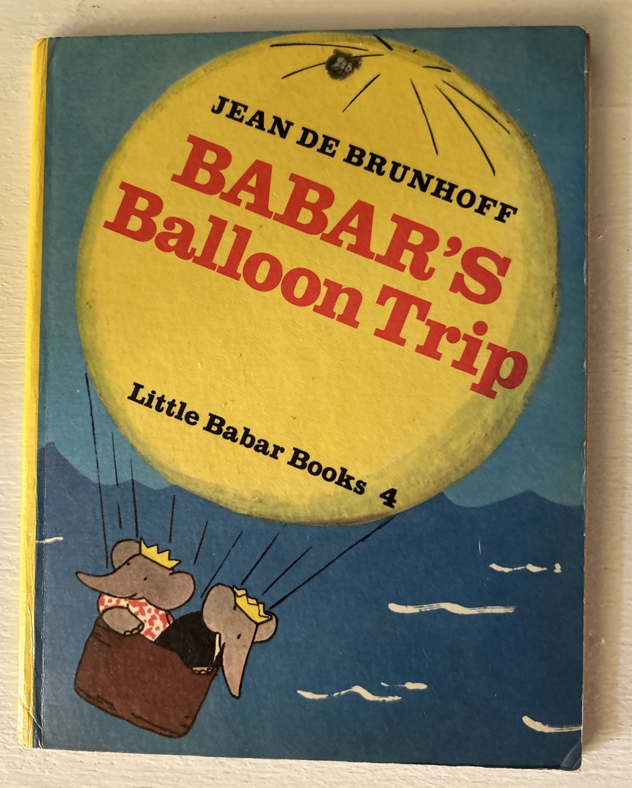 Vintage 1970 2nd edition Barbars Balloon Trip By Jean De Brunhoff English Rare!