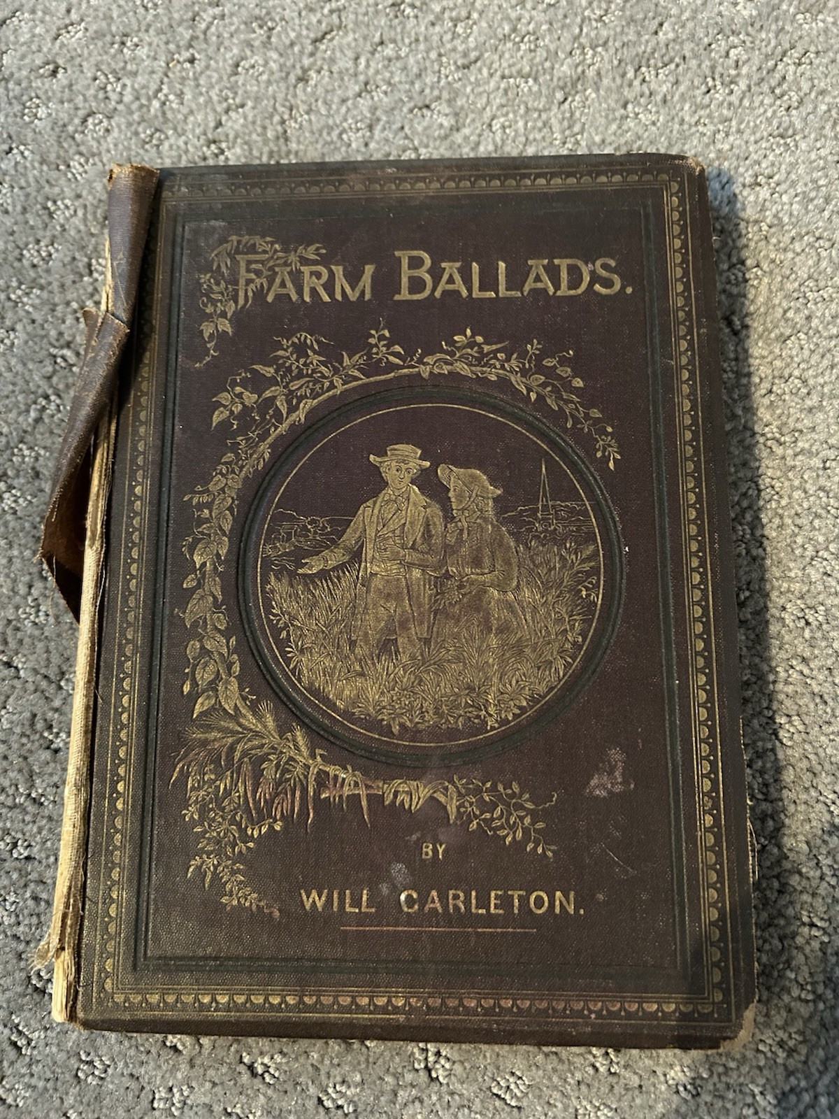 Farm Ballads by Will Carleton Harper & Brothers 1882 Hardcover