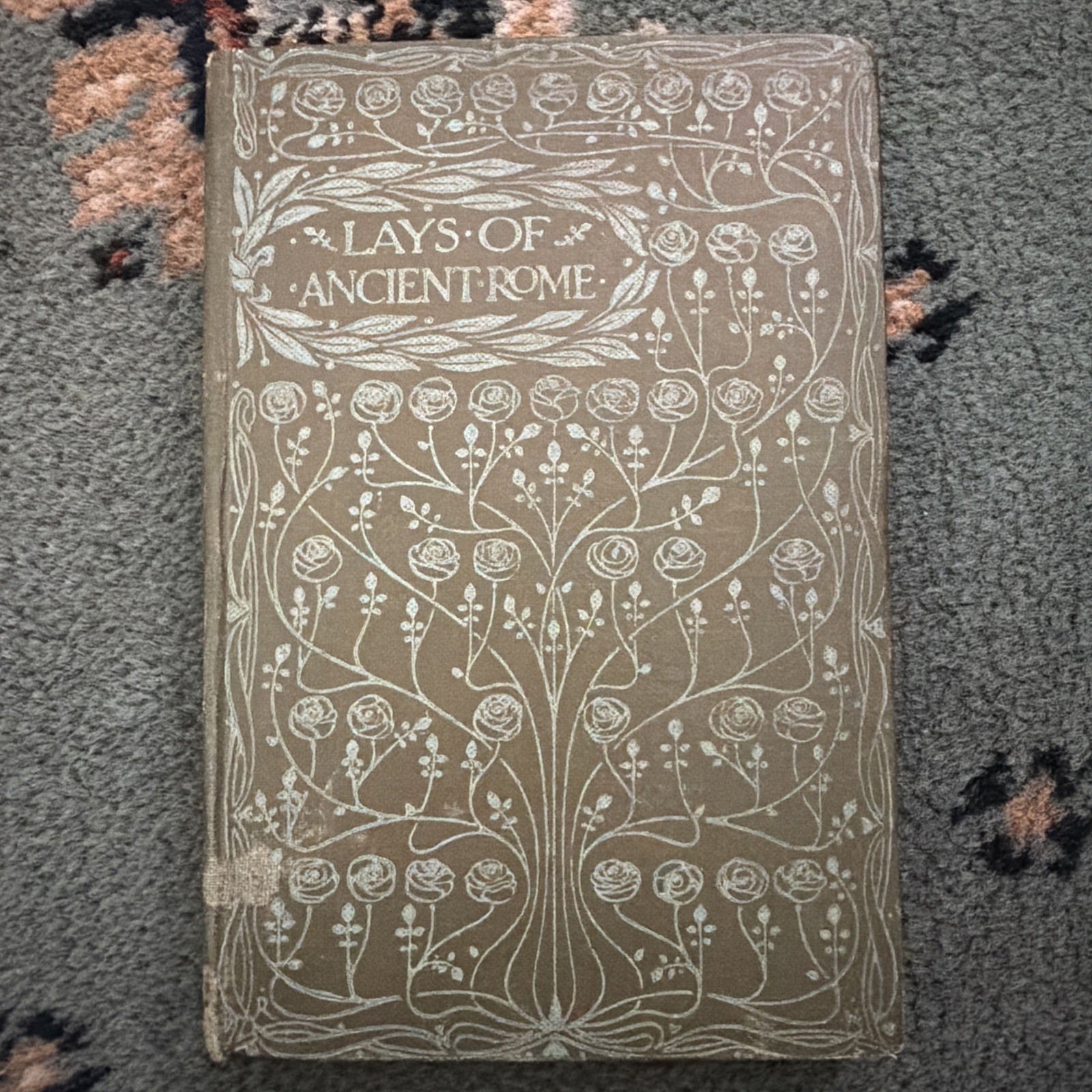 Lays Of Ancient Rome By Lord Macaulay 1902 The Temple Series, JM Dent & Co