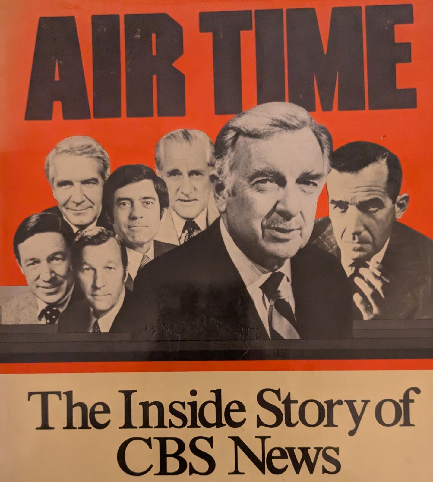 Air Time The Inside Story of CBS News 1978 Gary Paul Gates SIGNED Dan Rather +