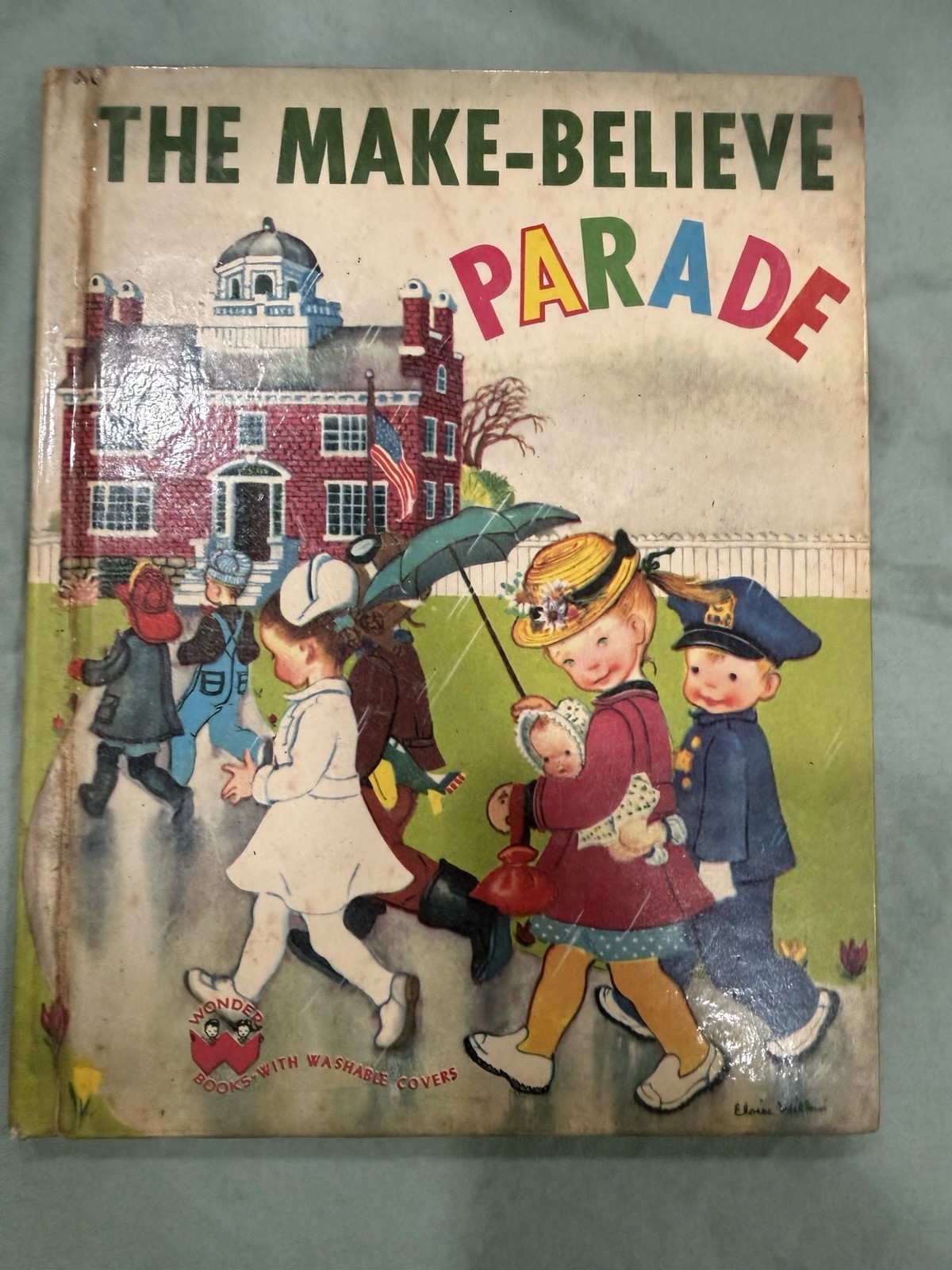Vintage Children’s Wonder Book ~ THE MAKE-BELIEVE PARADE ~ Eloise Wilkin