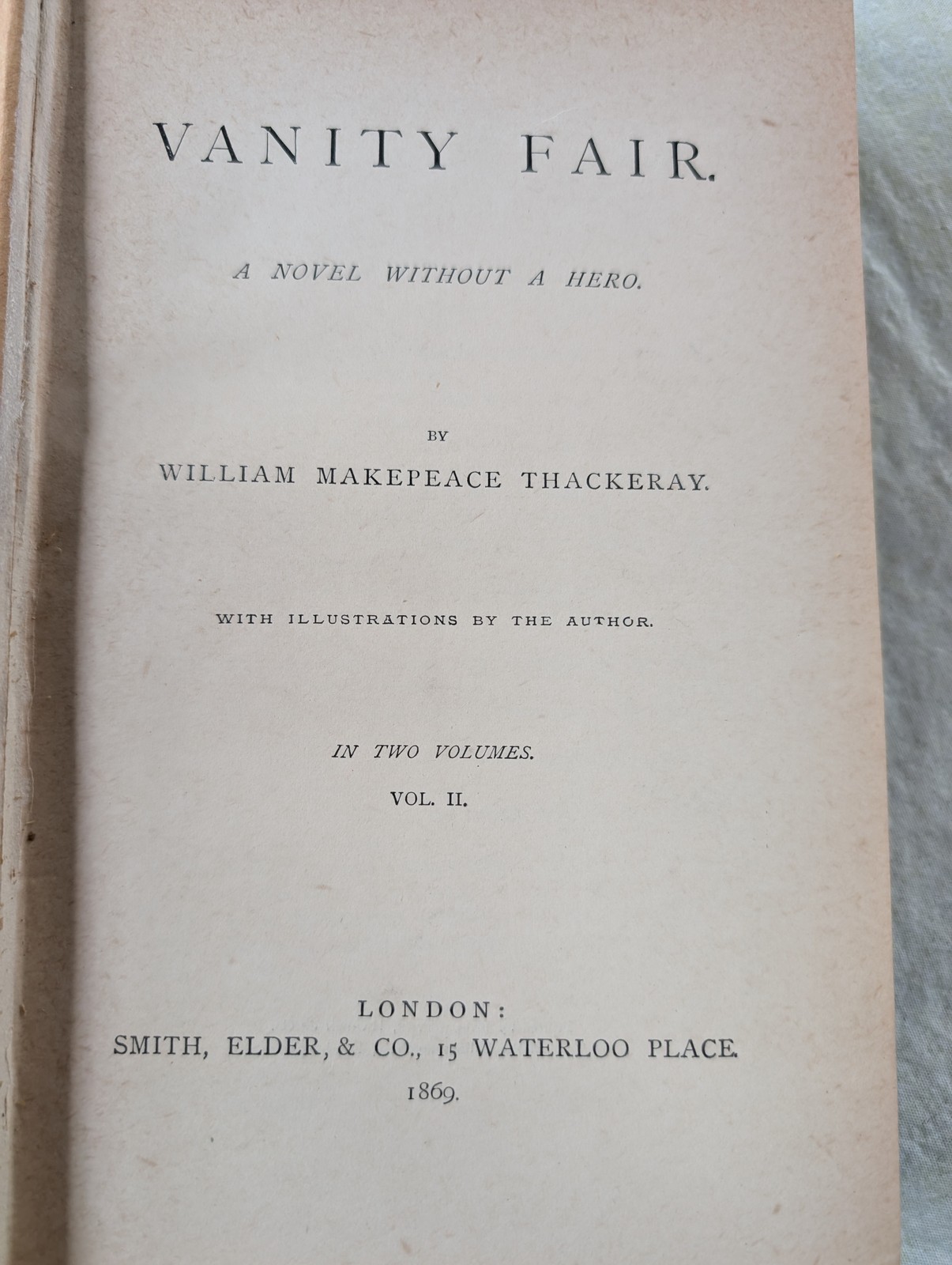 Vanity Fair Complete 2 Vol Set Thackeray 1869 Smith Elder London Antique HC