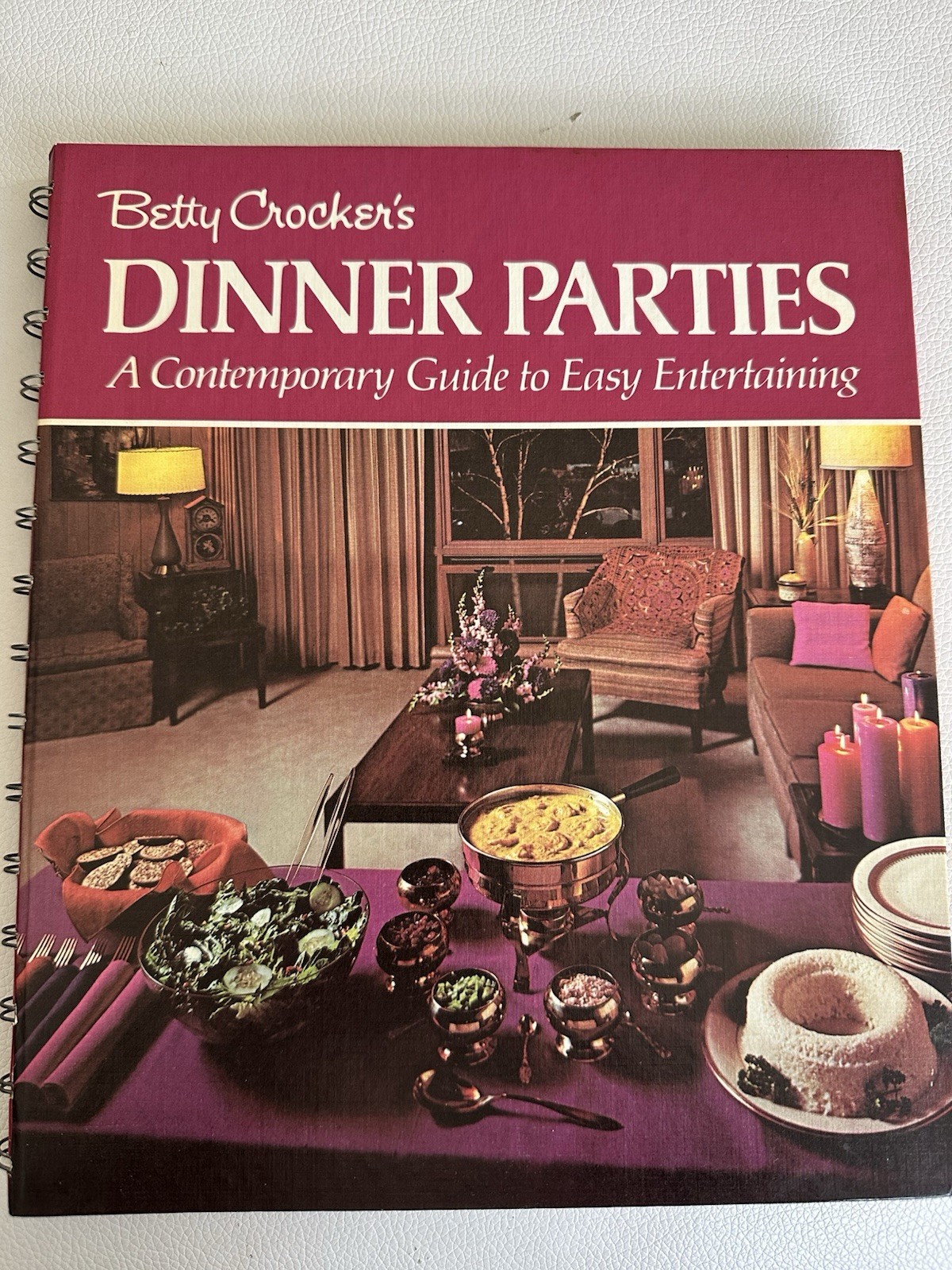 Betty Crocker’s Dinner Parties Third Printing 1972 Hard Cover Spiral Illustrated