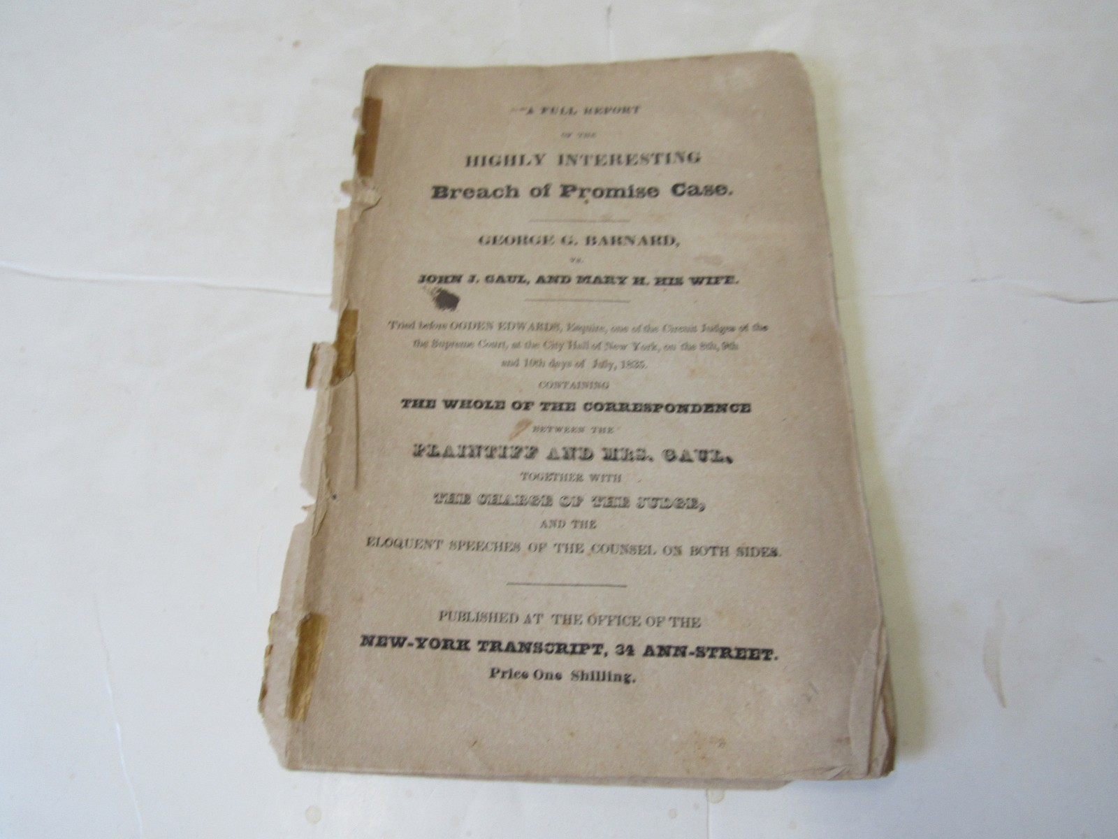 1835 Full Report Breach of Promise Case George G. Barnard vs. John J. Gaul