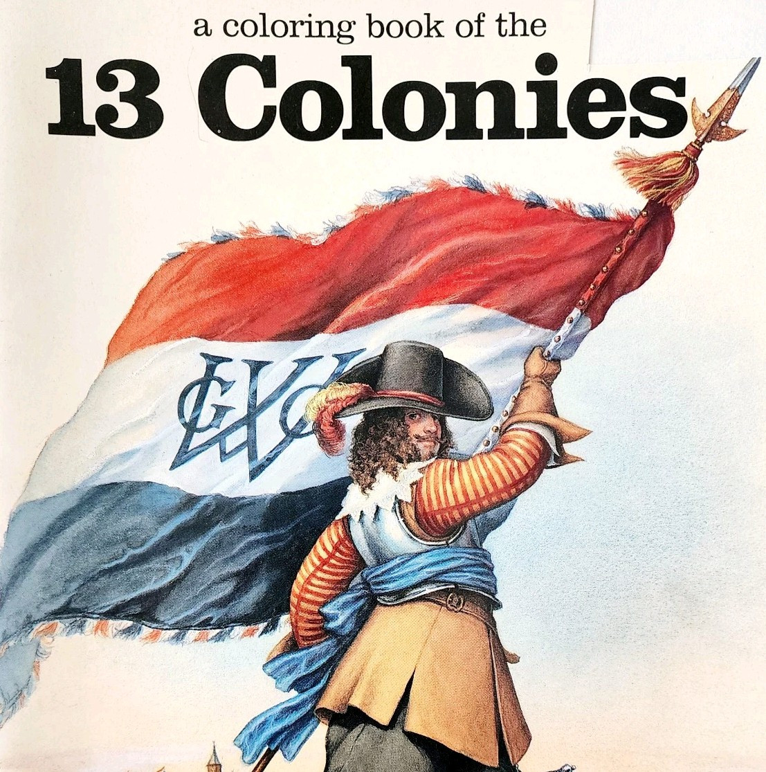 1987 13 Colonies Coloring Book 1st Edition Bellerophon Unused Vintage DWRR2