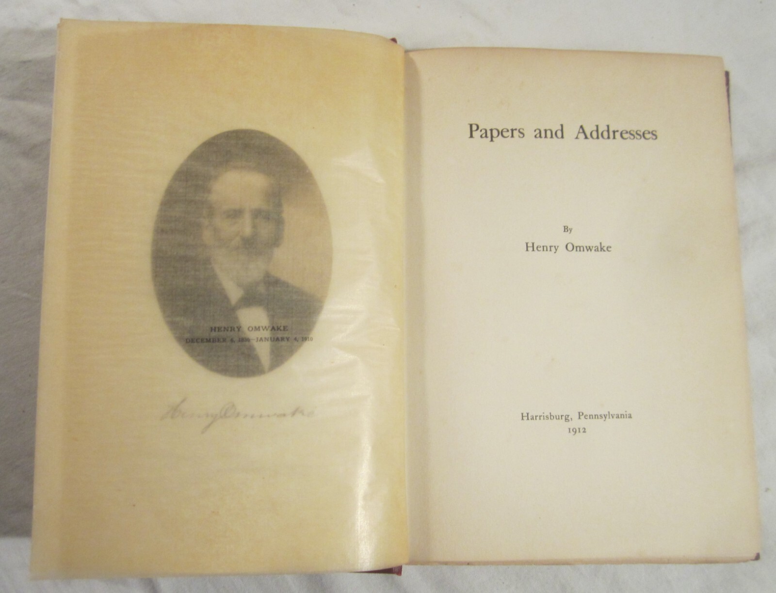 HENRY OMWAKE — Papers and Addresses — Privately Published – Pennsylvania, 1912