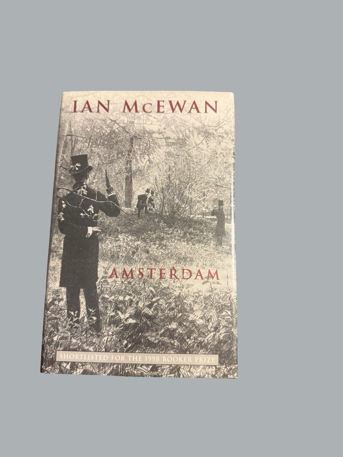 Amsterdam / Ian McEwan / 1st/1st UK Ed. / HCDJ / Random House, 1998 / VF