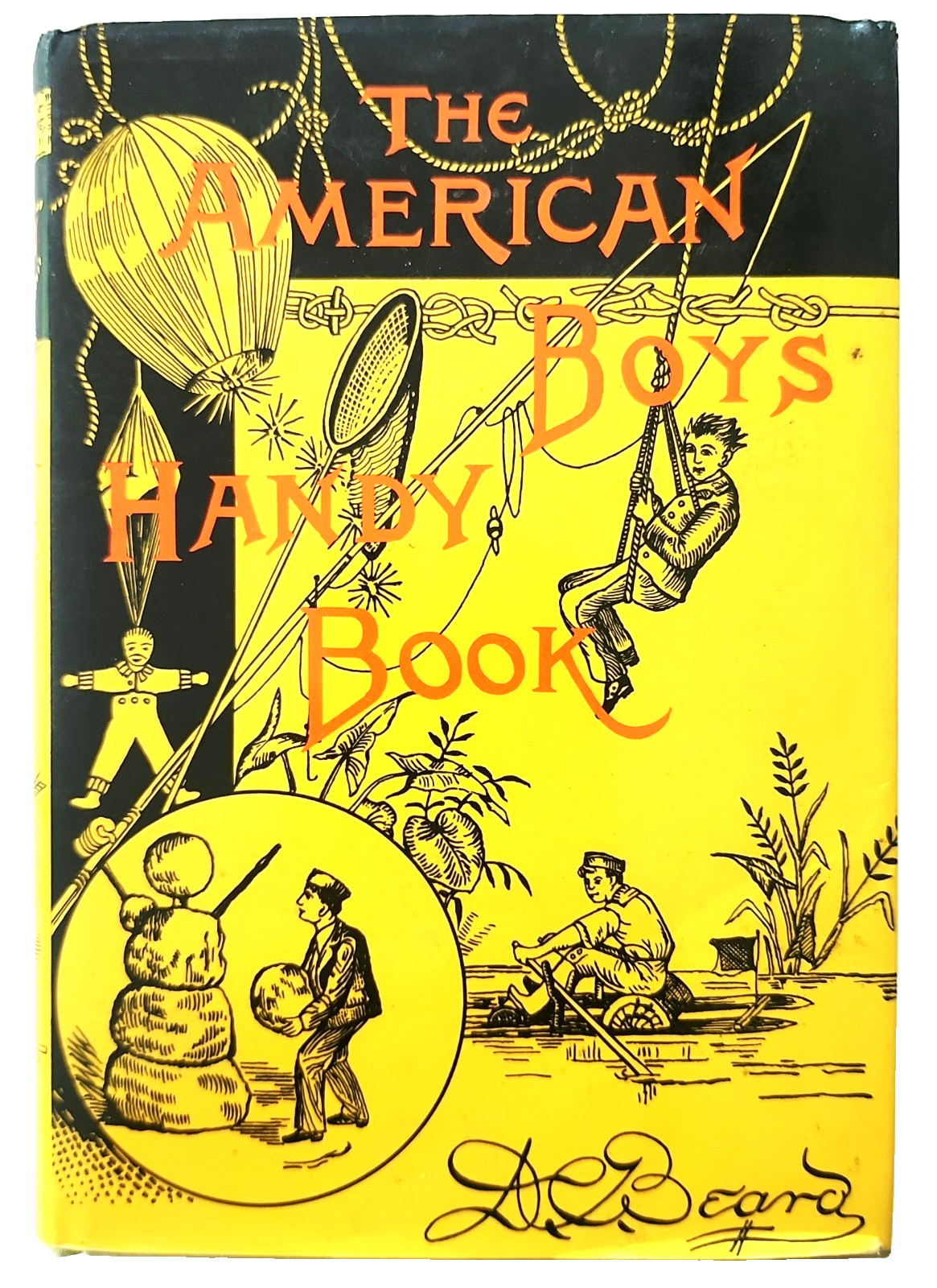 1985 The American Boys Handy Book Dan Beard HC Illustrated Tuttle w/DJ Boy Scout