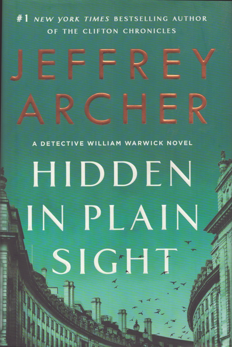 HIDDEN IN PLAIN SIGHT A Detective William Warwick Novel