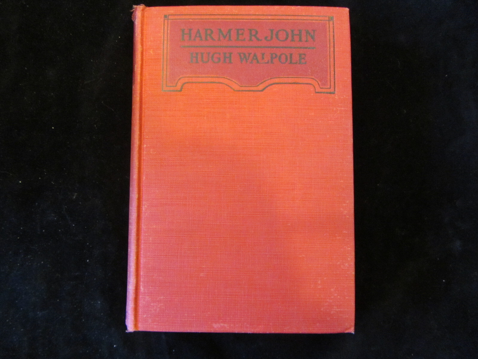 HARMER JOHN Hugh Walpole George H. Doran Company 1926 411 pp. 1st Ed.