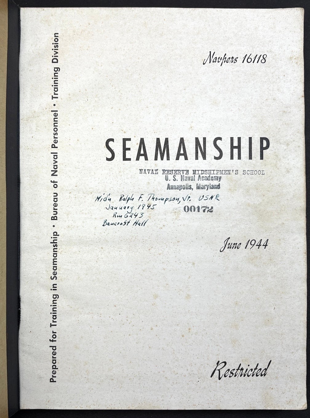 United States Navy / Seamanship June 1944 Restricted Navpers 16118