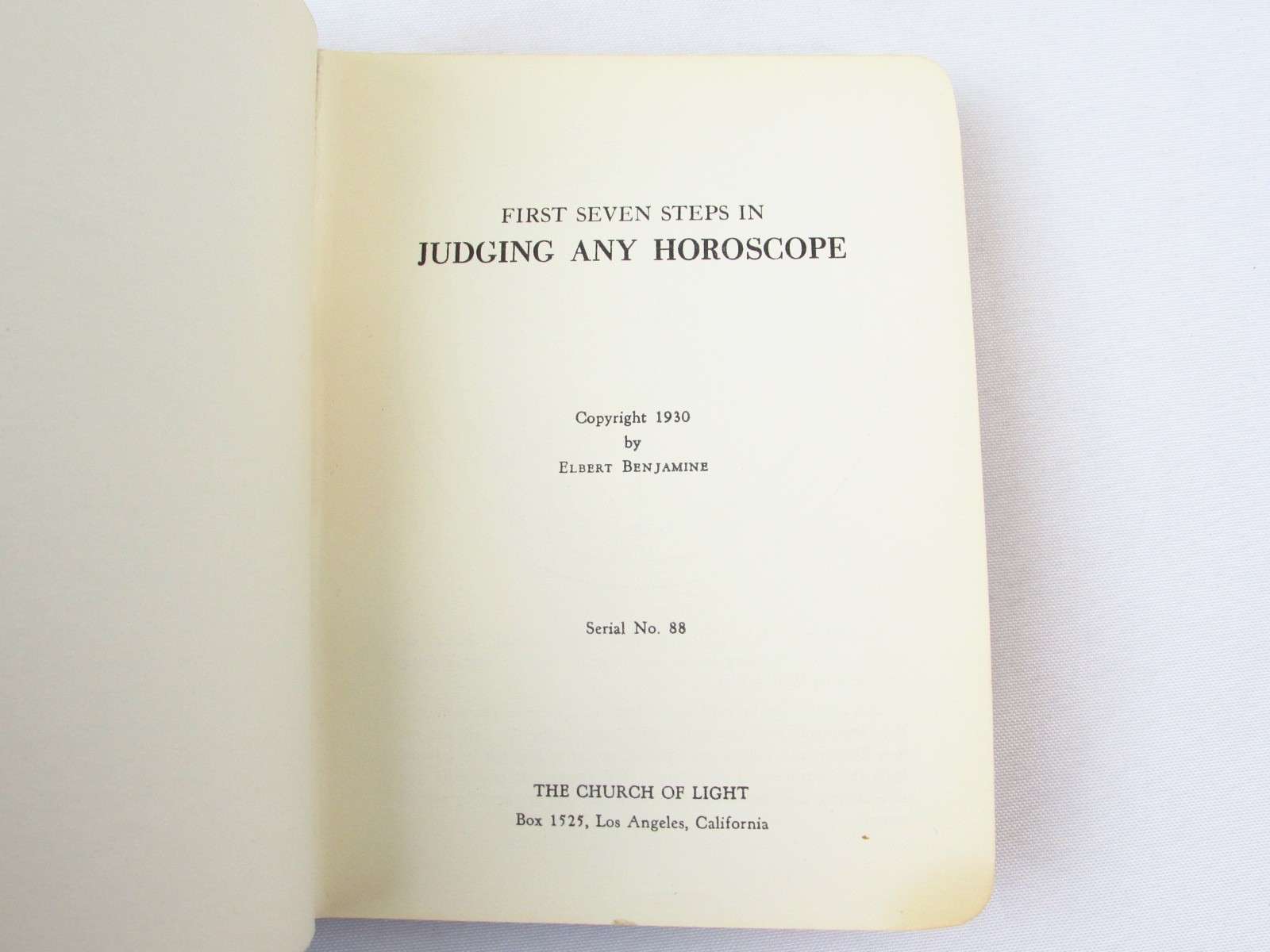 Brotherhood of Light VIII Horary Astrology C C Zain Elbert Benjamine 1930 HC