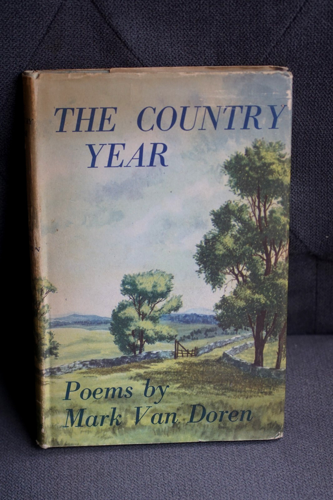 Mark Van Doren / THE COUNTRY YEAR Rare Signed 1st Edition HC/DJ 1946 VG