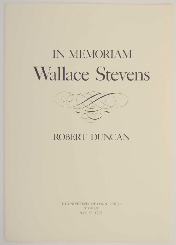 Robert DUNCAN / IN MEMORIAM WALLACE STEVENS 1st Edition 1972 #135622