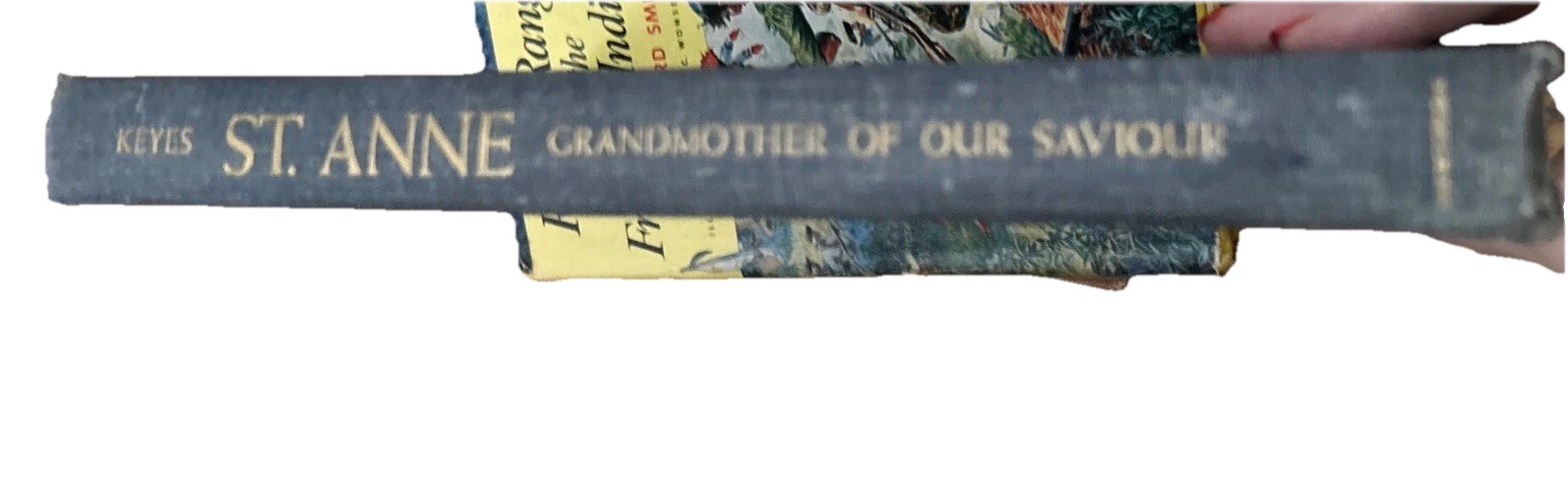 St. Anne Grandmother of Our Saviour Frances Parkinson Keyes 1955 Hawthorn Books