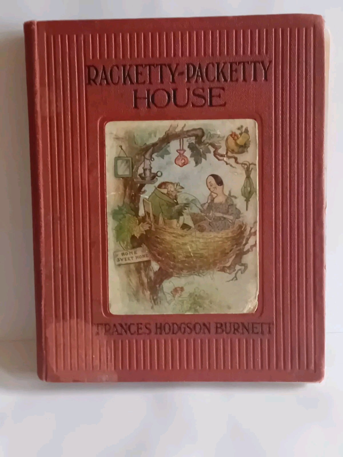 1st Edition 1907 Frances Hodgson Burnett Racketty – Packetty House Warne & Co HB