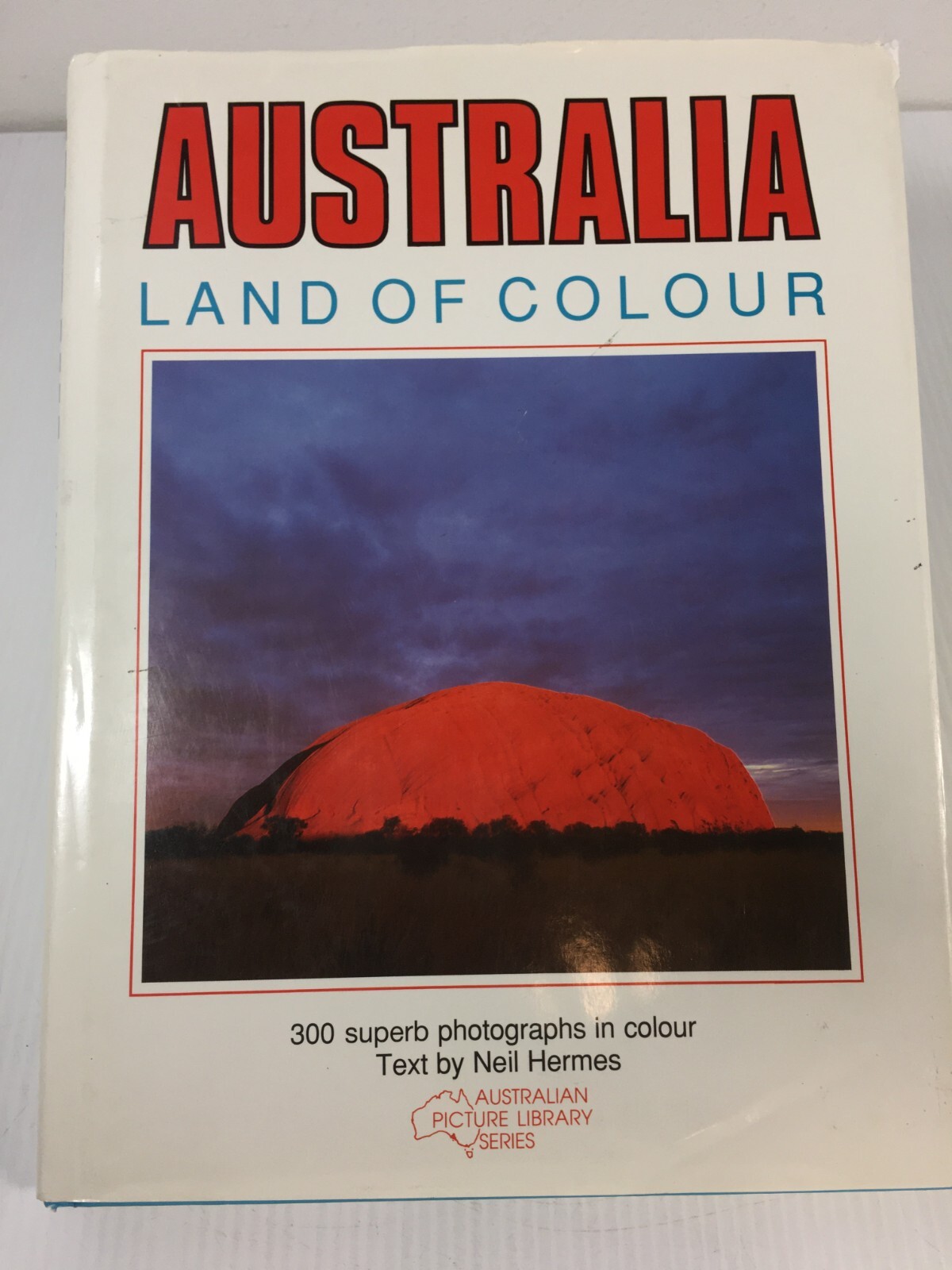 Australia Land Of Colour Vintage Hardcover Coffee Table Book 1987 Neil Hermes