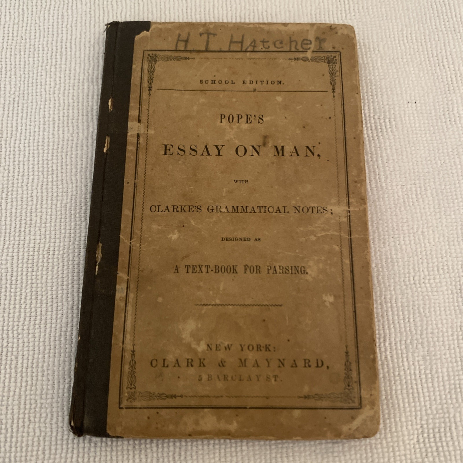 Vintage Textbook Essay on Man by Alexander Pope from Clark & Maynard, c. 1886