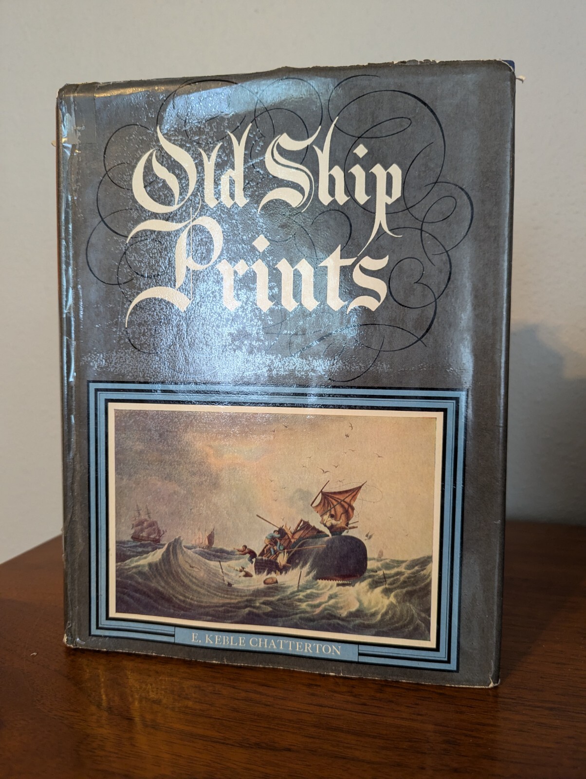 Old Ship Prints – E. Keble Chatterton (Spring Books, 1965) | Maritime History