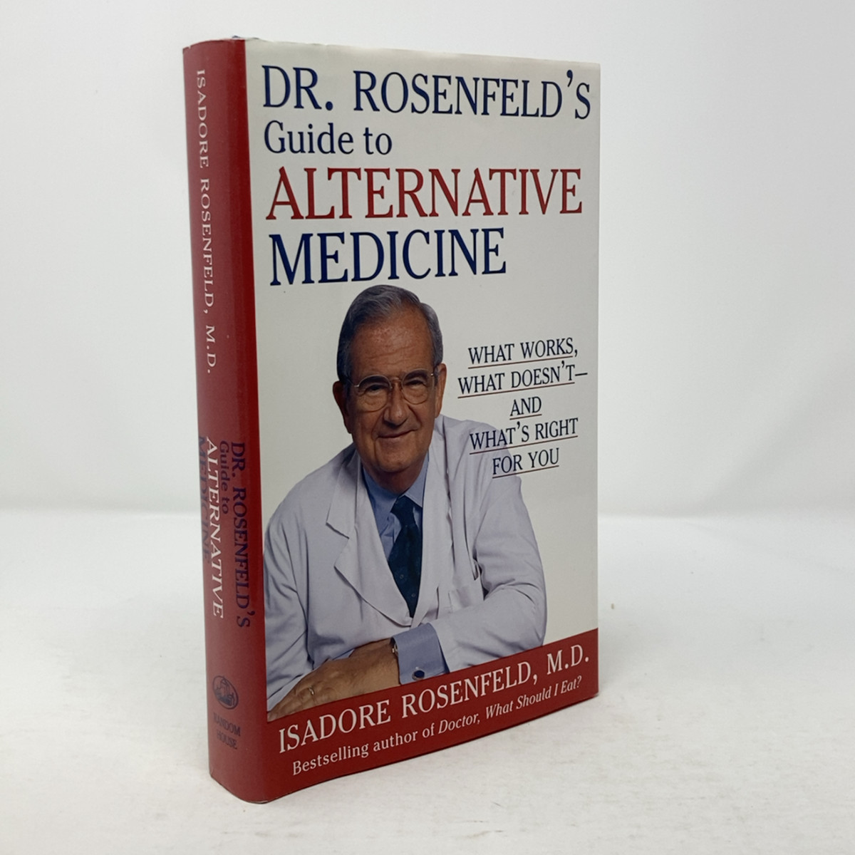 Dr. Rosenfeld’s Guide to Alternative Medicine by Isadore Rosenfeld, M.D. HC Firs