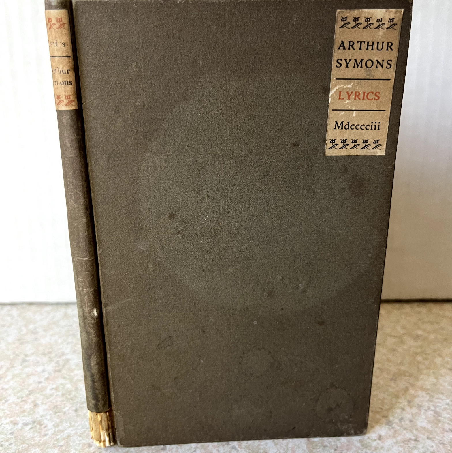 Lyrics by Arthur Symons Limited 950 Thomas B Mosher 1903 Romance Poetry RARE