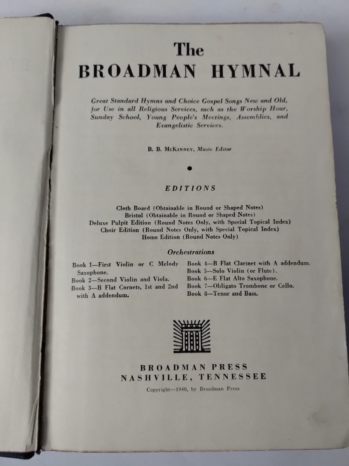 The Broadman Hymnal 1940 Vintage Hardcover Church Hymn Book