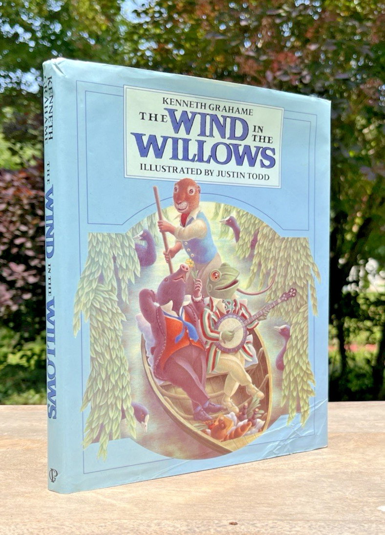 1988 THE WIND IN THE WILLOWS Kenneth Grahame ILLUSTRATED BY JUSTIN TODD HC w/DJ