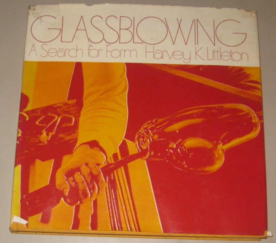 Glassblowing: A Search for Form – Harvey Littleton, 1971, glass art