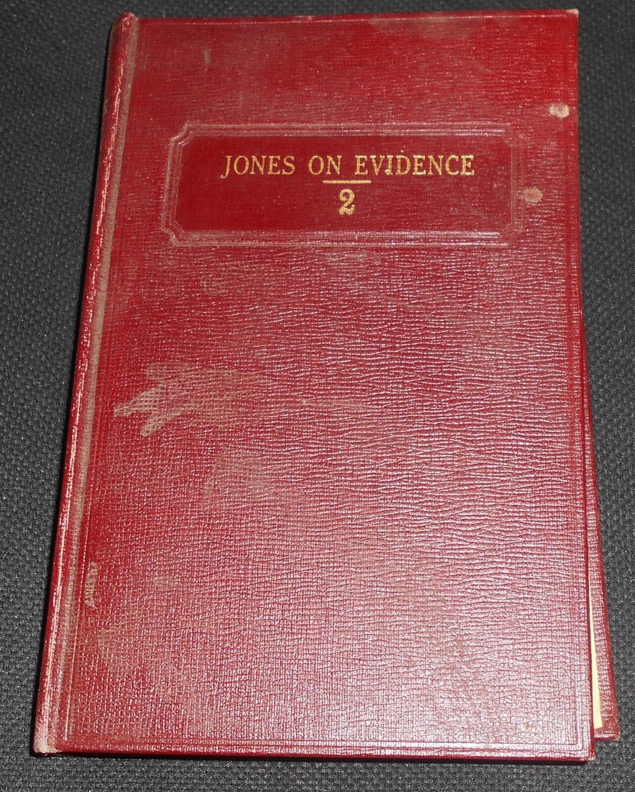 THE LAW OF EVIDENCE IN CIVIL CASES Vol II – Burr W. Jones