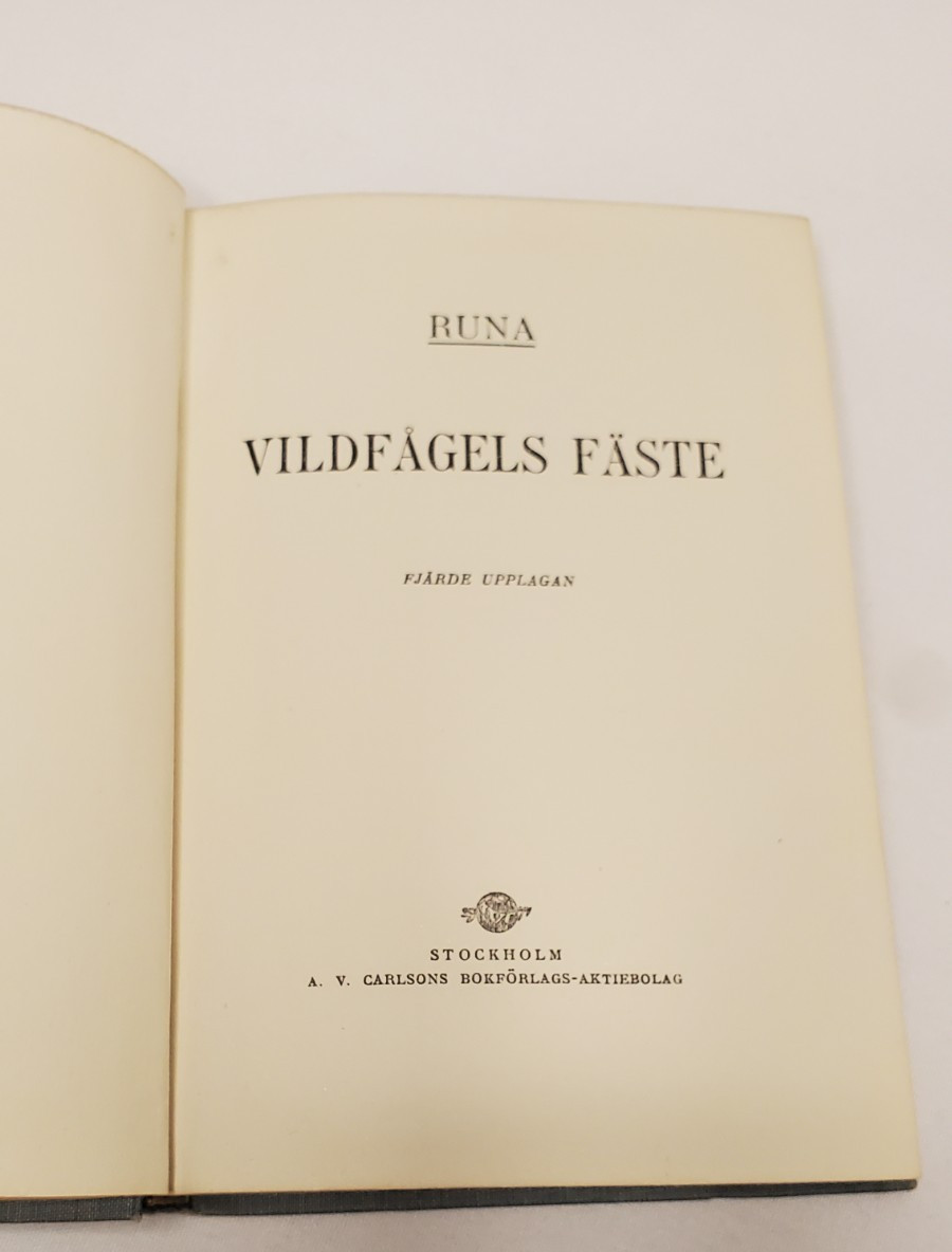 Vildfågels Fäste By Runa (Elisabeth Beskow) Cloth & Gilt Book in Swedish 1919