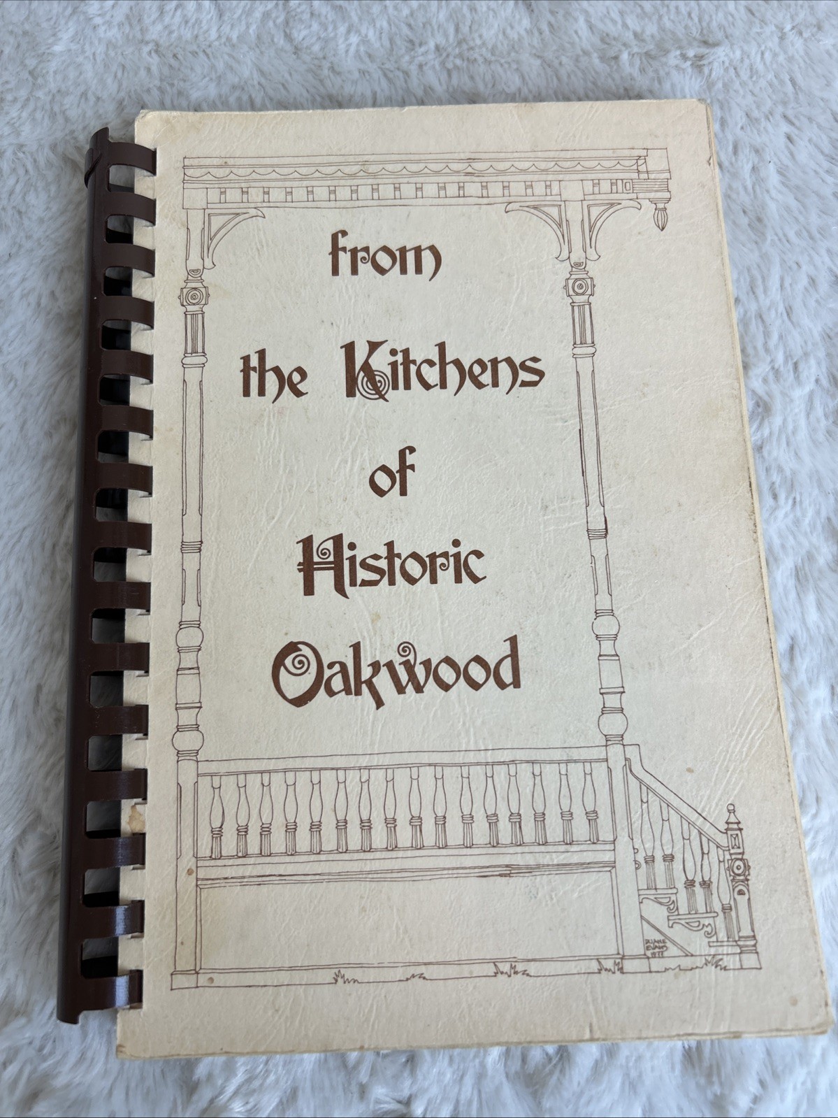 1979 Kitchens of Historic Oakwood Spiral Recipe Cookbook Raleigh North Carolina
