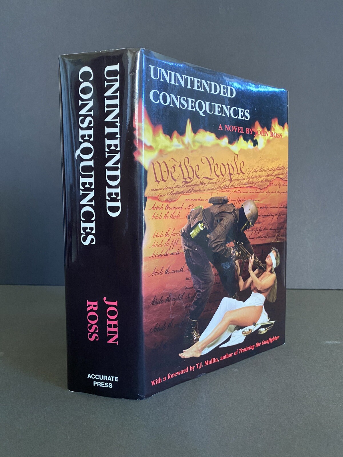 Unintended Consequences John Ross 1996 1st ed 5th Printing Signed Hardcover Rare
