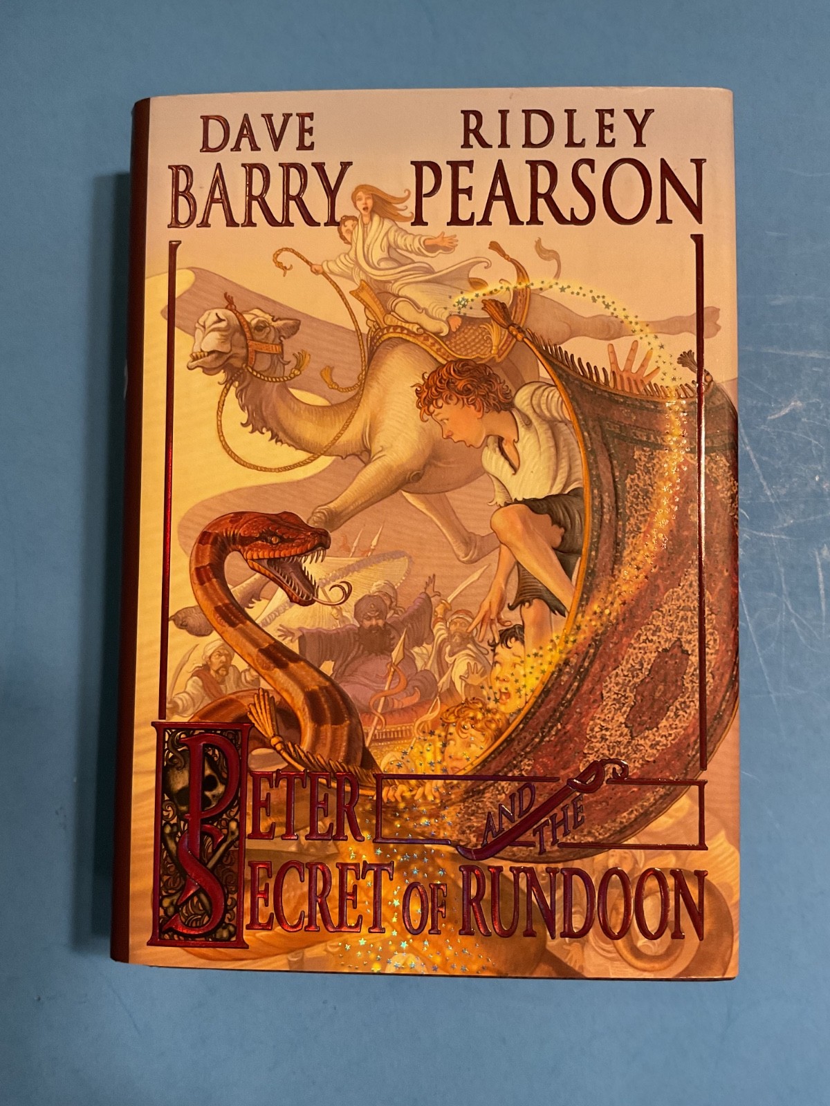 PETER AND THE SECRET OF RUNDOON by DAVE BARRY & RIDLEY PEARSON. SIGNED FIRST ED.